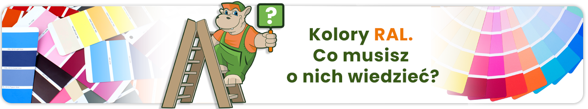 Kolory RAL. Co musisz o nich widzieć? - baner